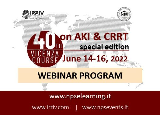 EVENTO CONCLUSO – 40th Vicenza Course on AKI & CRRT 2022 – webinar