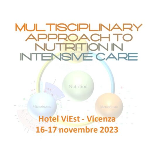 EVENTO CONCLUSO – MULTIDISCIPLINARY APPROACH TO NUTRITION IN INTENSIVE CARE