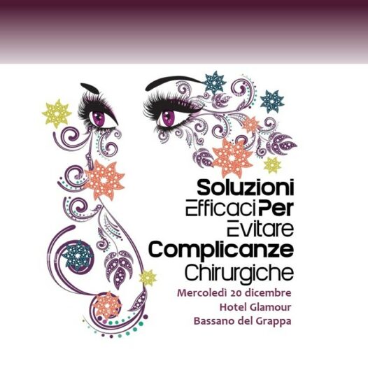 EVENTO CONCLUSO – SOLUZIONI EFFICACI PER EVITARE COMPLICANZE CHIRURGICHE