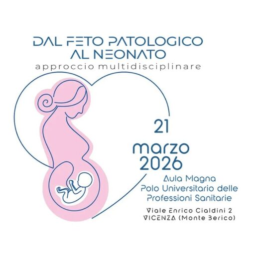 Dal feto patologico al neonato – approccio multidisciplinare
