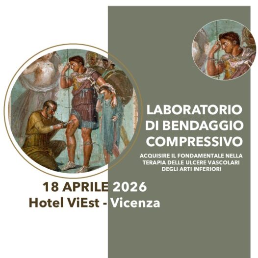 LABORATORIO DI BENDAGGIO COMPRESSIVO – acquisire il fondamentale nella terapia delle ulcere vascolari degli arti inferiori